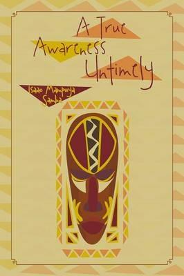 A True Untimely Awareness - Isaac Mampuya Samba - cover