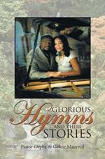 Glorious Hymns and Their Stories
