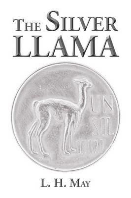 The Silver Llama - L H May - cover