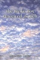 The Broke Boy Perceived as Rich - Mausean Carter - cover
