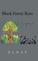 Black Forest Rain - Elkay - cover