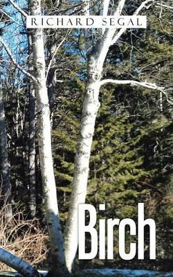 Birch - Richard Segal - cover