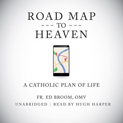 Road Map to Heaven