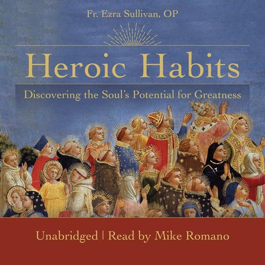 Heroic Habits