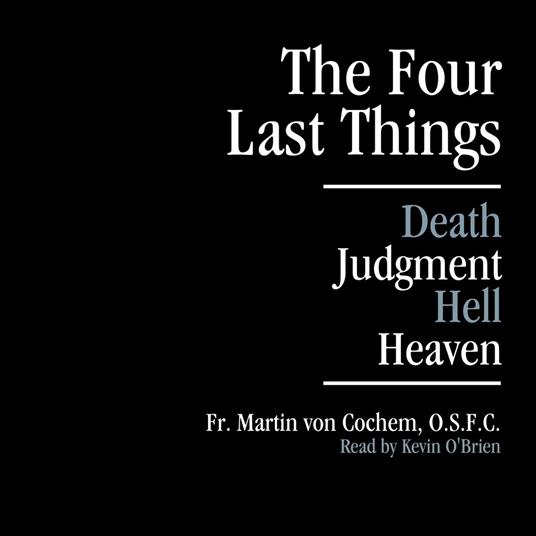 Four Last Things, The