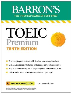 TOEIC Premium: 6 Practice Tests + Online Audio, Tenth Edition - Lin Lougheed - cover