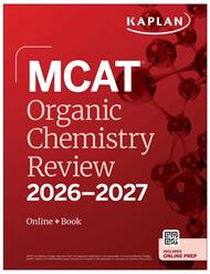 MCAT Organic Chemistry Review 2026-2027