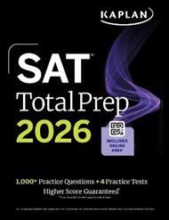 SAT Total Prep 2026: Includes 4 Full Length Practice Tests, 1,100+ Practice Questions + 1 Year Access to Online Quizzes and Video Lessons and Tutorials