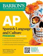 AP Spanish Language and Culture Premium, Fourteenth Edition: Prep Book with 5 Practice Tests + Comprehensive Review + Online Practice (2026)