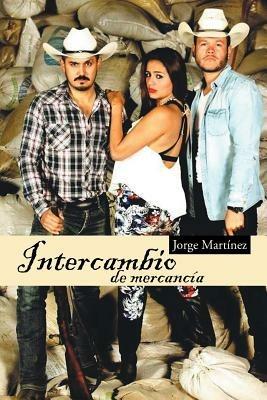 Intercambio de Mercanc a - Jorge Martinez - cover