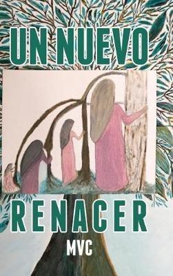 Un nuevo renacer - MVC - cover