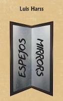 Espejos Mirrors - Luis Harss - cover