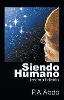 Siendo Humano: Tercera Edicion - P a Abdo - cover