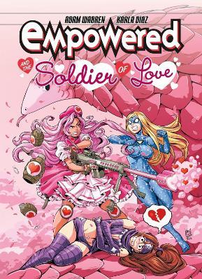 Empowered And The Soldier Of Love - Adam Warren - cover