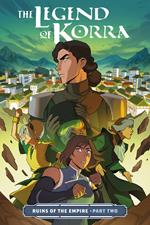 The Legend of Korra: Ruins of the Empire Part Two