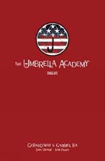 The Umbrella Academy Library Editon Volume 2: Dallas