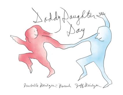 Daddy Daughter Day - Isabelle Bridges Boesch,Bridges Jeff - ebook