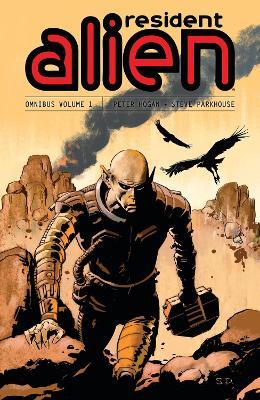 Resident Alien Omnibus Volume 1 - Peter Hogan - cover