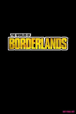 The Worlds of Borderlands - Rick Barba - cover