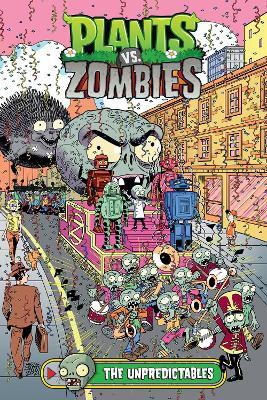 Plants vs. Zombies Volume 22: The Unpredictables - Paul Tobin,Jesse Hamm,Heather Breckel - cover