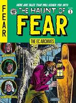 The Ec Archives: The Haunt Of Fear Volume 1