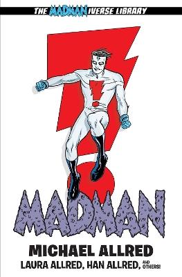 Madman Library Edition Volume 2 - Michael Allred,Michael Allred,Laura Allred - cover