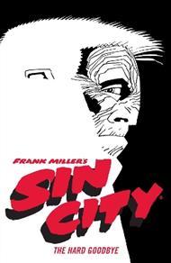 Frank Miller's Sin City Volume 1: The Hard Goodbye (fourth Edition)