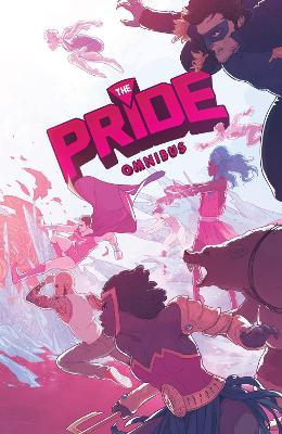 The Pride Omnibus - Joe Glass,Cem Iroz,Hector Barros - cover