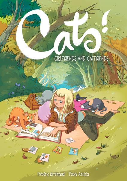 Cats! Girlfriends and Catfriends - Frederic Brremaud,Paola Antista,Cecilia Giumento - ebook