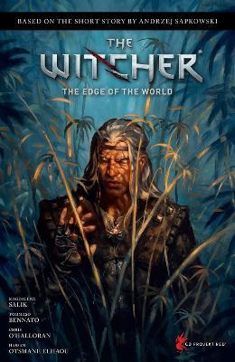 Andrzej Sapkowski's The Witcher: The Edge of the World - Andrzej Sapkowski,Magdalena Salik,Tommaso Bennato - cover