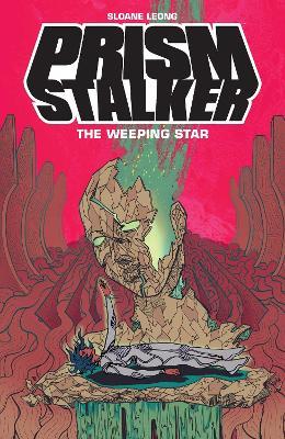 Prism Stalker: The Weeping Star - Sloane Leong - cover