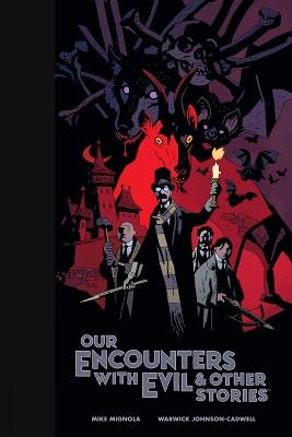 Our Encounters with Evil & Other Stories Library Edition - Mike Mignola - cover