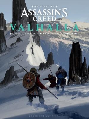 World Of Assassin's Creed Valhalla: Journey To The North - Logs And Files Of A Hidden One - Ubisoft - cover