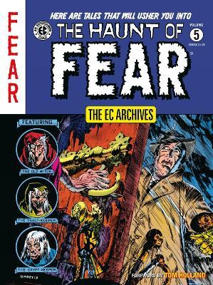 The EC Archives: The Haunt of Fear Volume 5 - Carl Wessler,Otto Binder,Graham Ingels - cover