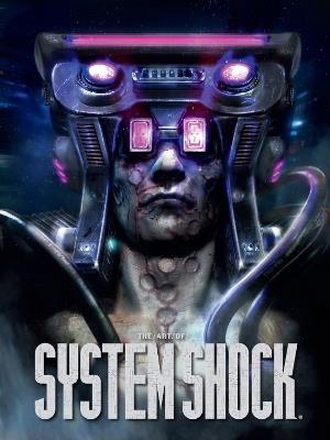 The Art of System Shock - Robb Waters - cover