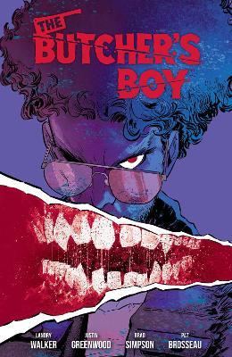 The Butcher's Boy - Landry Q. Walker,Justin Greenwood,Brad Simpson - cover
