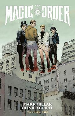 The Magic Order Volume 4 - Mark Millar,Dike Ruan - cover