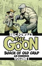 The Goon: Bunch of Old Crap Omnibus Volume 1