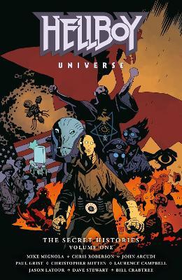 Hellboy Universe: The Secret Histories Volume 1 - Mike Mignola,John Arcudi,Chris Roberson - cover