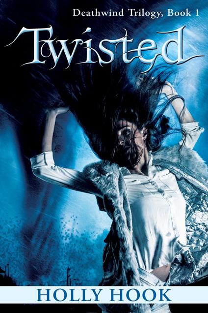 Twisted - Holly Hook - ebook