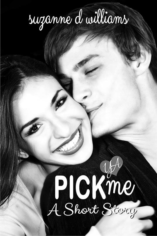 Pick Me - Suzanne D. Williams - ebook