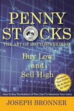 Penny Stocks: The Art of Bottom Feeding