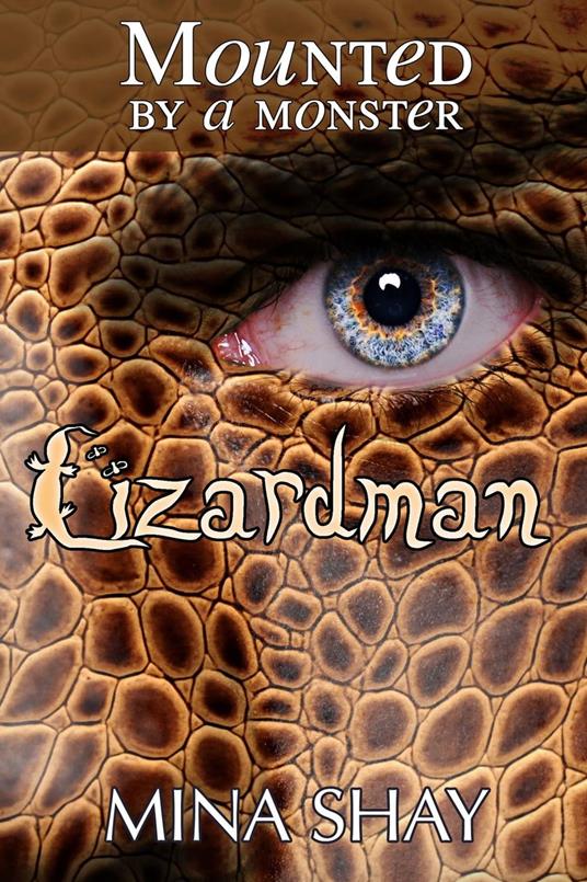 Mounted by a Monster: Lizardman - Mina Shay - ebook