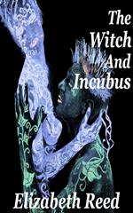 The Witch and the Incubus