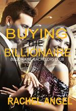 Buying the Billionaire
