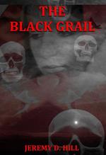 The Black Grail (Occult Erotica)