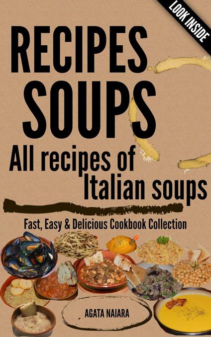 RECIPES SOUPS - All recipes of Italian soups: So many ideas and recipes for preparing tasty soups.