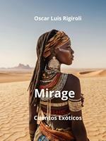 Mirage- Cuentos Exóticos