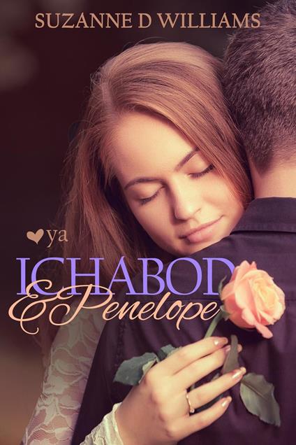 Ichabod & Penelope - Suzanne D. Williams - ebook