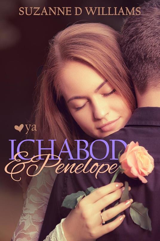 Ichabod & Penelope - Suzanne D. Williams - ebook